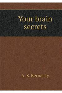 Your Brain Secrets