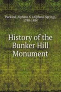 History of the Bunker Hill Monument