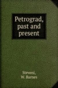 Petrograd, past and present