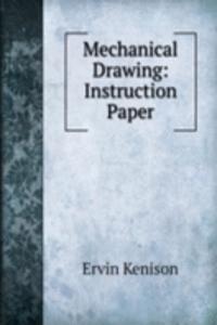 Mechanical Drawing: Instruction Paper