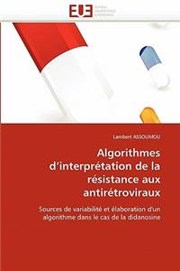 Algorithmes d''interprétation de la résistance aux antirétroviraux