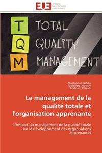 management de la qualité totale et l'organisation apprenante