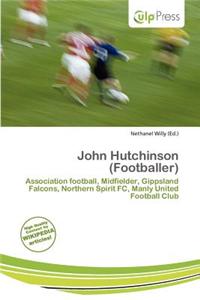 John Hutchinson (Footballer)