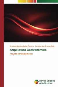 Arquitetura Gastronômica