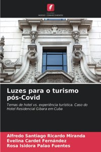 Luzes para o turismo pós-Covid