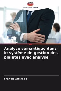 Analyse sémantique dans le système de gestion des plaintes avec analyse