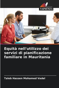 Equità nell'utilizzo dei servizi di pianificazione familiare in Mauritania