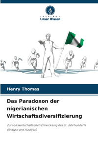 Paradoxon der nigerianischen Wirtschaftsdiversifizierung