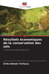 Résultats économiques de la conservation des sols