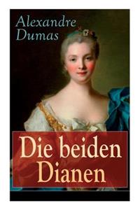 Die beiden Dianen