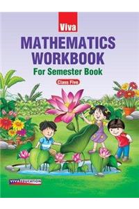 SEM. - Mathematics Workbook for Semester Book 5