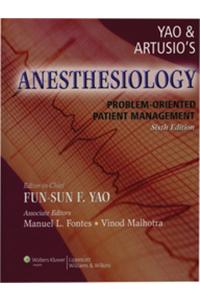 Yao And Artusio'S Anesthesiology