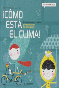 Â¡Como esta el clima!