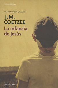 Infancia de Jesús / The Childhood of Jesus