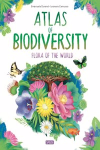 Atlas of Biodiversity. Flora of the World