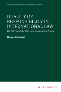 Duality of Responsibility in International Law