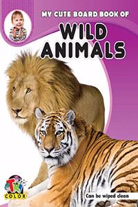 My Cute Board Book of Wild Animals
