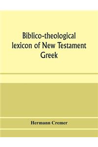 Biblico-theological lexicon of New Testament Greek