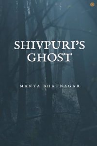 Shivpuri's Ghost