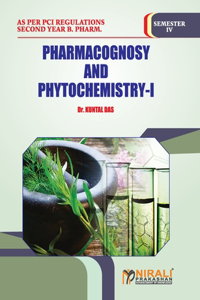 Pharmacognosy and Phytochemistry -- I