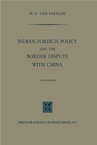 Indian Foreign Policy and the Border Dispute with China