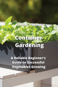 Container Gardening