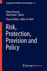 Risk, Protection, Provision and Policy