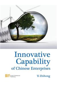 Innovative Capability of Chinese Enterprises
