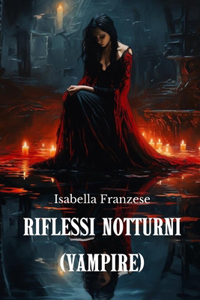 Riflessi Notturni (Vampire)