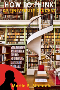 How to Think as University Student