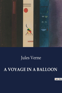 A Voyage in a Balloon