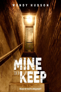 Mine to Keep