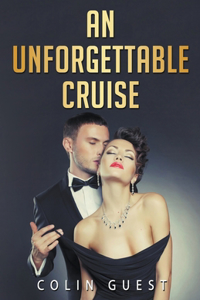 Unforgettable Cruise