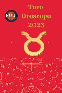 Toro. Oroscopo 2023