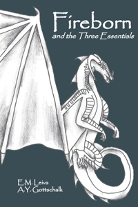 Fireborn and the Three Essentials
