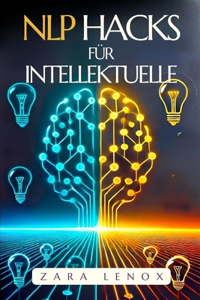 Nlp Hacks Für Intellektuelle
