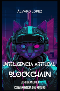 Inteligencia Artificial y Blockchain