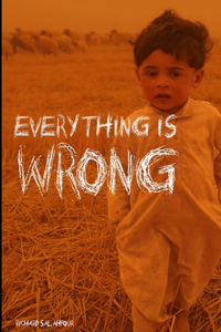 Everything Is Wrong: The power of critical thinking