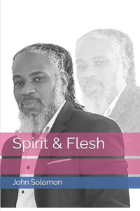 Spirit & Flesh