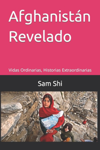 Afghanistán Revelado