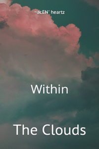 Within the Clouds