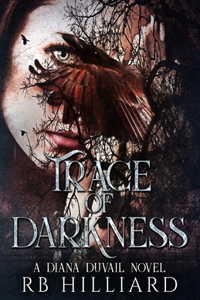 Trace of Darkness