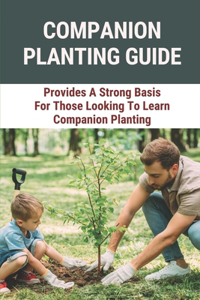 Companion Planting Guide