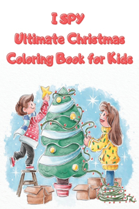 I SPY Ultimate Christmas Coloring Book for Kids