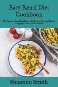 Easy Renal Diet Cookbook