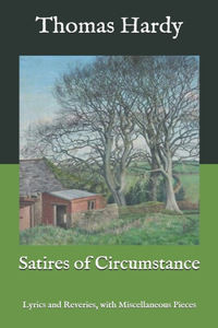 Satires of Circumstance