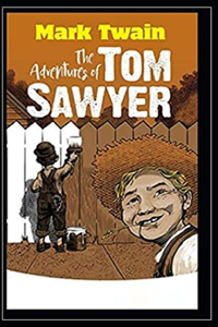 The Adventures of Tom Sawyer Illustrated