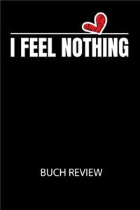 I FEEL NOTHING - Buch Review