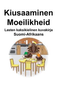 Suomi-Afrikaans Kiusaaminen/Moeilikheid Lasten kaksikielinen kuvakirja