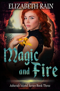 Magic and Fire